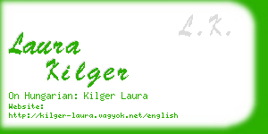 laura kilger business card